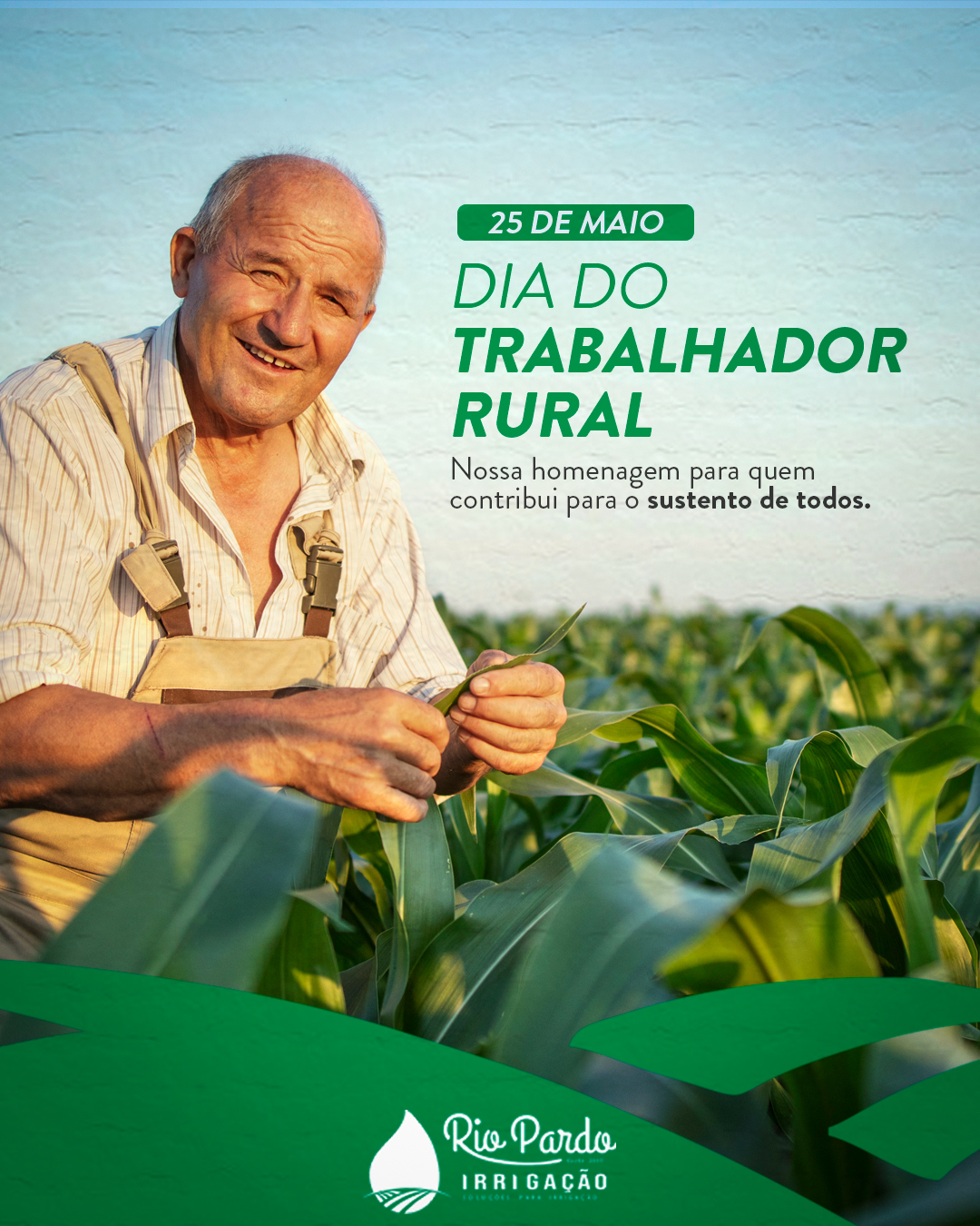 IRRIGAÇÃO RIO PARDO -Dia do trabalhador rural - 2021